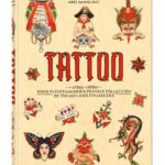 TATTOO. 1730S-1970S. HENK SCHIFFMACHER’S PRIVATE COLLECTION